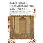 Kanon Kitap Babil Kralı Hammurabi'Nin Kanunları - Tablet Çözümlerine Göre Tam Metin Kanunname