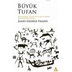 Kanon Kitap Büyük Tufan - Dünyadaki Tufan Mitleri Üzerine Bir Başvuru Kitabı