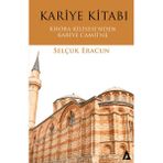 Kanon Kitap Kariye Kitabı: Khora Kilisesi'Nden Kariye Camii'Ne