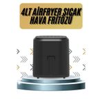 Kanonik Education 4L Airfryer Hazneli Hava Fritözü Yağsız Fritöz Taşınabilir Fırın İşlevi Gören Pratik