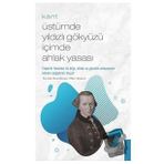Kant Üstümde Yıldızlı Gökyüzü İçimde Ahlak Yasası Destek Yayınları