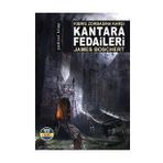 Kantara Fedaileri - James Boschert