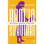 Kantın Soruları Aydınlanma Nedir? İz Yayıncılık