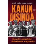 Kanun Dışında - Murat Toklucu