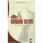 KANUNI DEVRI OSMANLI-IRAN MÜNASEBETLERİ (1520-1566) - REMZI KILIÇ