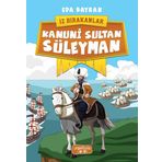 Kanuni Sultan Süleyman - İz Bırakanlar - Eda Bayrak
