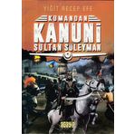 Kanuni Sultan Süleyman - Kumandan - Yiğit Recep Efe