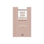 Kanuni Sultan Süleyman Önderlermiz 19 - Murat Akgündüz