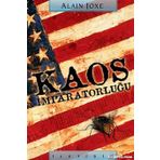 KAOS İMPARATORLUĞU SOĞUK SAVAŞ SONRASI DÖNEMDE AMERIKAM TAHAKKÜMĞ KARŞISINDA CUMHURIYETLER - ALAIN JOXE