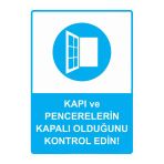 Kapı Ve Pencerelerin Kapalı Olduğunu Kontrol Edin! İsg Uyarı Levhası Pvc A3 30X42 Cm