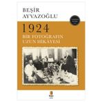 Kapı Yayınları 1924 Bir Fotoğrafın Uzun Hikâyesi + Yapışkanlı Not Kağıdı