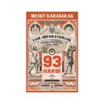Kapı Yayınları 93 Harbi: 1877-1878 Osmanlı-Rus Savaşı + Hititler ve Hitit Çağında Anadolu + Kısa Dünya Tarihi