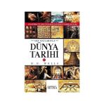 Kapı Yayınları Ana Hatlarıyla Dünya Tarihi - 1: Atatürk'ün Okunmasını Istediği Tarih Kitabı