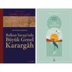 Kapı Yayınları Balkan Savaşı'nda Büyük Genel Karargâh + Göl Saatleri - Hayır