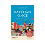 Kapı Yayınları Batı’dan Önce: Doğu Dünya Düzenlerinin Yükselişi ve Düşüşü + Mitologya