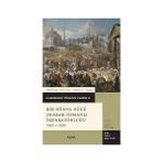 Kapı Yayınları Bir Dünya Gücü Olarak Osmanlı Imparatorluğu 1453 - 1603: Cambridge Türkiye Tarihi 2 + Kısa Avrupa Tarihi
