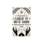 Kapı Yayınları Cadılık ve Büyü Tarihi: Sümerlerden Harry Potter’a + Iskenderiye: Dünyayı Değiştiren Şehir