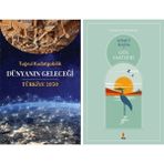 Kapı Yayınları Dünyanın Geleceği: Türkiye 2050 + Göl Saatleri - Hayır