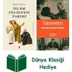 Kapı Yayınları Islâm Felsefesi Tarihi + Geometri + Dünya Klasiği Hediye - Hayır