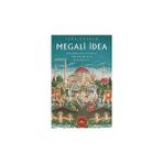 Kapı Yayınları Megali Idea: 1821 Mora Isyanı’ndan 1922 Küçük Asya Bozgunu’na + Ilkçağ Felsefe Tarihi 3: Aristoteles