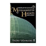 Kapı Yayınları Mekanlar ve Olaylarıyla Hz. Muhammed'in Hayatı: Mekke-Medine + Kısa Dünya Tarihi