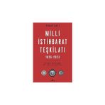 Kapı Yayınları Milli Istihbarat Teşkilatı 1826-2023 + Osmanlı Tarihinde Efsaneler ve Gerçekler