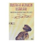 Kapı Yayınları Mustafa Kemalin Uçakları: Türkiye'nin Uçak Imalat Tarihi (1923-2012) + Şerif Hüseyin: Büyük Oyun’un Küçük Aktörü