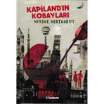 Kapiland’ın Kobayları - Miyase Sertbarut