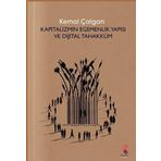 Kapitalizmin Egemenlik Yapısı ve Dijital Tahakküm Klaros Yayınları