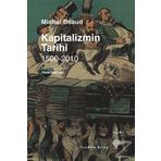 Kapitalizmin Tarihi - 1500-2010 - Michel Beaud