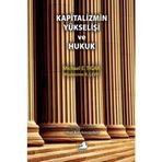 Kapitalizmin Yükselişi ve Hukuk - Michael E. Tigar Madeleine R. Levy