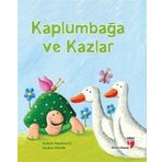 Kaplumbağa ve Kazlar - Andrea Petrlik Kasmir Huseinovic
