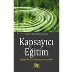 Kapsayıcı Eğitim Pedagoji,Teori ve Uygulama Perspektifleri - Kolektif