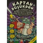 Kaptan Düşükdon ve Dünya Dışından Gelen İnanılamayacak Kadar Yaramaz Aşçı Kadınların Saldırısı - Dav Pilkey