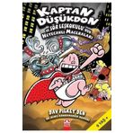 Kaptan Düşükdon ve Sör Leşkokulu'nun Heyecanlı Maceraları - Dav Pilkey