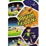 Kaptan Fellini Futbol Maçı - Şebnem Pişkin