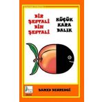 Kaptan Kitap Bir Şeftali Bin Şeftali - Küçük Kara Balık