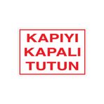 KapyıKapalı Tutun Uyarı Tabelası - 35x50 Alüminyum Kompozit Panel - Ç12