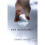 Kar Duvarları 1 - Cemal Nalcı
