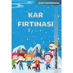 Kar Fırtınası Nihat Gökmen