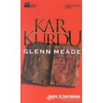 KAR KURDU - GLENN MEADE