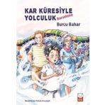 Kar Küresiyle Yolculuk - Barselona - Burcu Bahar