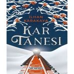 Kar Tanesi İlhan Karakaya