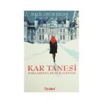 KAR TANESI SAKLADINSA BENI KALBINDE - HALIL ONUR EZCAN