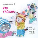 Kar Yağınca - Ayla Çınaroğlu