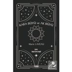 Kara Büyü ve Ak Büyü Gece Kitaplığı