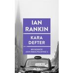 Kara Defter Bir Dedektif John Rebus Polisiyesi 5 - Ian Rankin