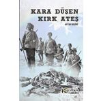 Kara Düşen Kırk Ateş - Kolektif
