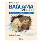Kara Düzen Bağlama Metodu - Doğan Elmalı