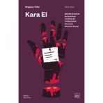 Kara El:Dahi Bir Dedektif ile Amerikan Tarihinin En Tehlikeli Gizli Çetesinin Destansı Savaşı Stephan Talty